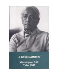 Krishnamurti Jiddu — Washington DC Talks