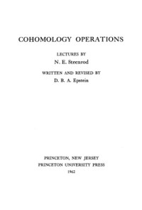 Steenrod N.E.; Epstein D.B.A. (ed.) — Cohomology operations