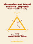 Richard N. Loeppky and Christopher J. Michejda (Editors) — Nitrosamines and Related N-Nitroso Compounds. Chemistry and Biochemistry
