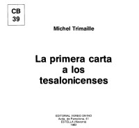 Michel Trimaille; Nicolas Darrical (tr.) — La Primera Carta a los Tesalonicenses