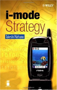 Takeshi Natsuno — I-mode Strategy.