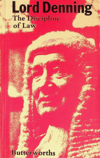Alfred Denning — The Discipline of Law