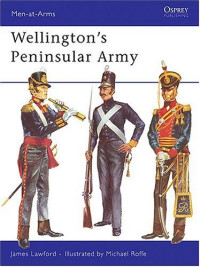 James Lawford — Wellington's Peninsular Army