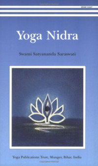 Swami Satyananda Saraswati — Yoga Nidra