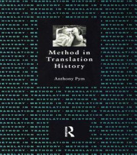 Anthony Pym — Method in Translation History