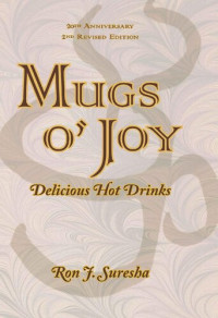 Ron J Suresha — Mugs O' Joy