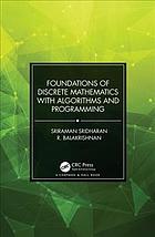 Balakrishnan, Rangaswami; Sridharan, Sriraman — Foundations of discrete mathematics with algorithms and programming