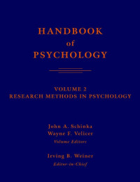 Donald K. Freedheim, Irving B. Weiner, John A. Schinka, Wayne F. Velicer — Handbook of Psychology, Research Methods in Psychology (Volume 2/12)