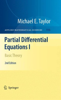 Michael E. Taylor — Partial Differential Equations I: Basic Theory: Second Edition