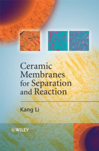 Kang Li — Ceramic membranes for separation and reaction