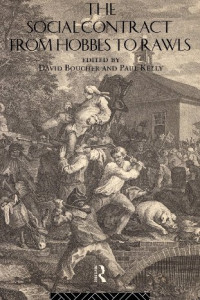 David Boucher, Paul Kelly — The Social Contract from Hobbes to Rawls