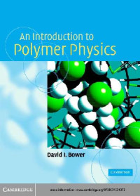 Bower D.I. — An Introduction to Polymer Physics