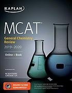 Kaplan Test Prep — MCAT general chemistry review : 2019–2020