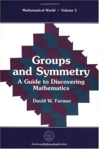 David W. Farmer — Groups and symmetry: A guide to discovering mathematics