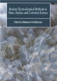 Aliofkhazraei M. (Ed.) — Modern Electrochemical Methods in Nano, Surface and Corrosion Science