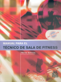 Nerea Salinas — Manual Para El Tecnico de Sala de Fitness (Spanish Edition)