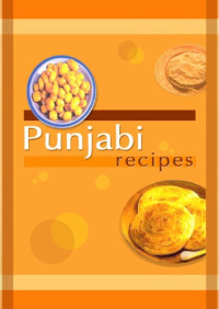 The Sify Food Contributors — Punjabi Recipes (Cookbook)