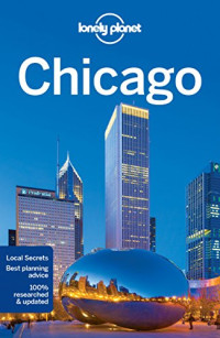 Lonely Planet, Karla Zimmerman — Lonely Planet Chicago