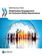 OECD — Stakeholder engagement for inclusive water governance.