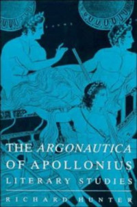 Richard Hunter — The Argonautica of Apollonius