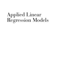 Applied Linear Statistical Models | Michael H. Kutner, William Li ...