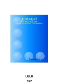 Rajnish Kumar — High Speed Calculations - A Guide to GRE, GMAT, SAT candidates