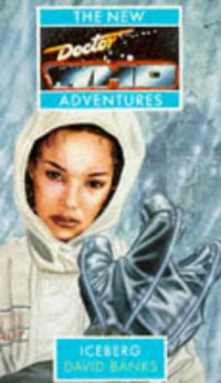 David Banks — Iceberg (The New Doctor Who Adventures)