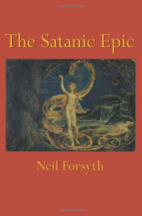 Neil Forsyth — The Satanic Epic
