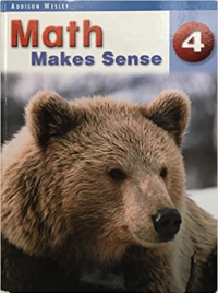 Peggy Morrow, Bryn Keyes, Steve Thomas, Angela D'Alessandro, Don Jones, Linden Gray, Trevor Brown, Ralph Connelly, Jason Johnston, Jeananne Thomas, Maggie Martin Connell, Michael Davis, Sharon Jeroski — Math Makes Sense, Grade 04