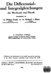 Philipp Frank, Richard Von Mises — Die Differential und Integralgleichungen der Mechanik und Physik. volume 2
