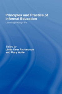 L. Richardson — Principles and Practice of Informal Education - Learning Through Life
