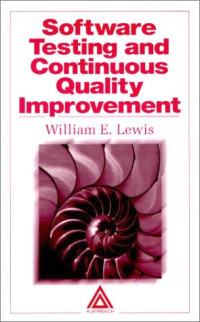William Lewis — Software Testing and Continuous Quality Improvement