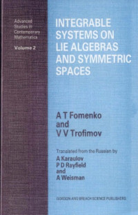 A. T. Fomenko, V. V. Trofimov — Integrable systems on Lie algebras and symmetric spaces
