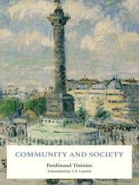 Ferdinand Tönnies — Community and Society