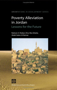 Radwan Shaban, Dina Abu-Ghaida, Abdel-Salam Al-Naimat — Poverty Alleviation in Jordan in the 1990s: Lessons for the Future