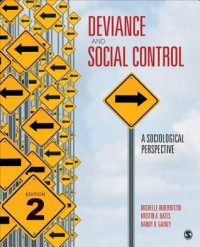 Michelle L. Inderbitzin; Kristin A Bates; Randy R. Gainey — Deviance and Social Control: A Sociological Perspective