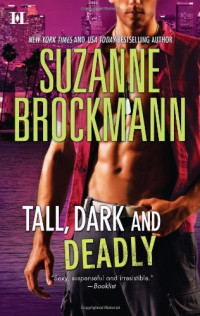 Suzanne Brockmann — Tall, Dark and Deadly: Get Lucky; Taylor's Temptation