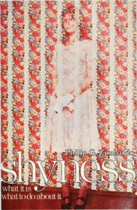 Philip G. Zimbardo — Shyness: What It Is, What to Do About It