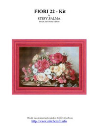  — Схема вышивки Stefy Palma Fiori №022 - Kit