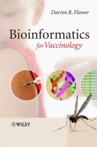 Darren R. Flower — Bioinformatics for Vaccinology