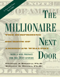  — The Millionaire Next Door_ The Surprising Secrets of America's Wealthy