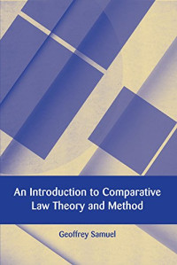 Geoffrey Samuel — An Introduction to Comparative Law Theory and Method