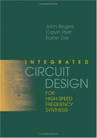 John Rogers, Calvin Plett, Foster Dai — Integrated circuit design for high-speed frequency synthesis