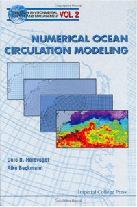 Dale B. Haidvogel, Aike Beckmann — Numerical ocean circulation modeling