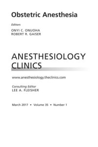 ONYI C. ONUOHA, ROBERT R. GAISER — Obstetric Anesthesia