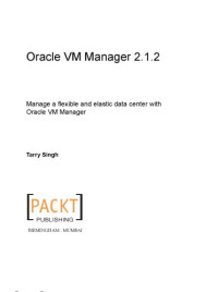 Tarry Singh — Oracle VM Manager 2.1.2