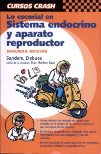 Stephen Sanders, Debuse — Curso Crash de Mosby: Lo Esencial en Sistema endocrino y aparato reproductor