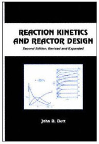 John B. Butt — Reaction Kinetics and Reactor Design