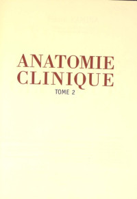 Pierre Kamina — Anatomie clinique 2 Tête, Cou, Dos