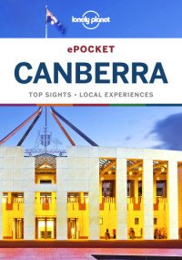 Lonely Planet, Samantha Forge — Lonely Planet Pocket Canberra